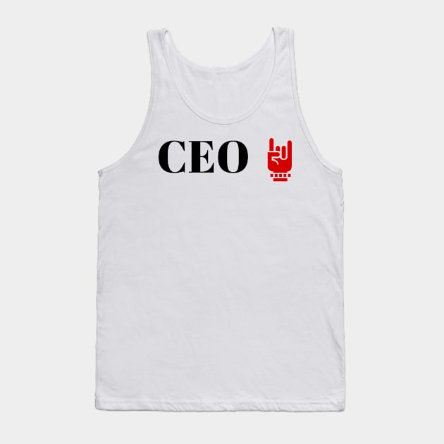 CEO Tank Top by ArtMomentum